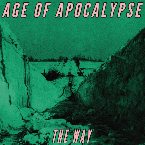 Age Of Apocalypse : The Way